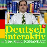 آموزش آلمانی توسط دکتر کهندانی Deutsch mit Dr. KOHANDANI